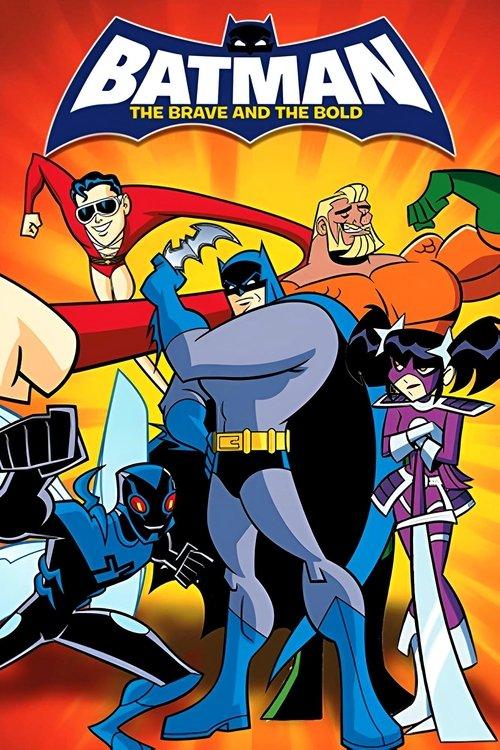 Poster for Batman: The Brave and the Bold