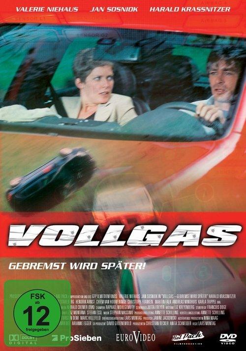Poster for Vollgas - Gebremst wird später