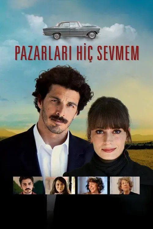 Poster for Pazarları Hiç Sevmem